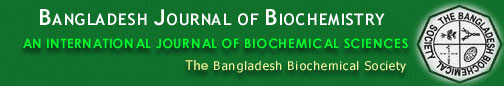 BANGLADESH JOURNAL OF BIOCHEMISTRY